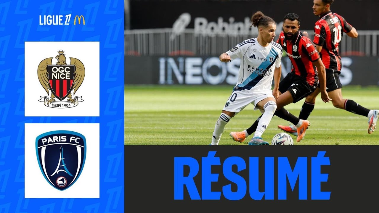 Revivez le Match : Nice et Paris FC se Neutralisent 1-1 en Ligue 1 ⚽