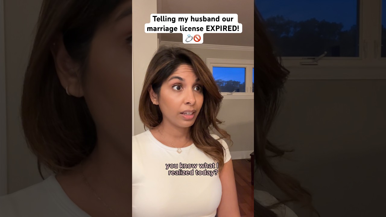 Telling My Husband Our Marriage License Is Expired! 💍