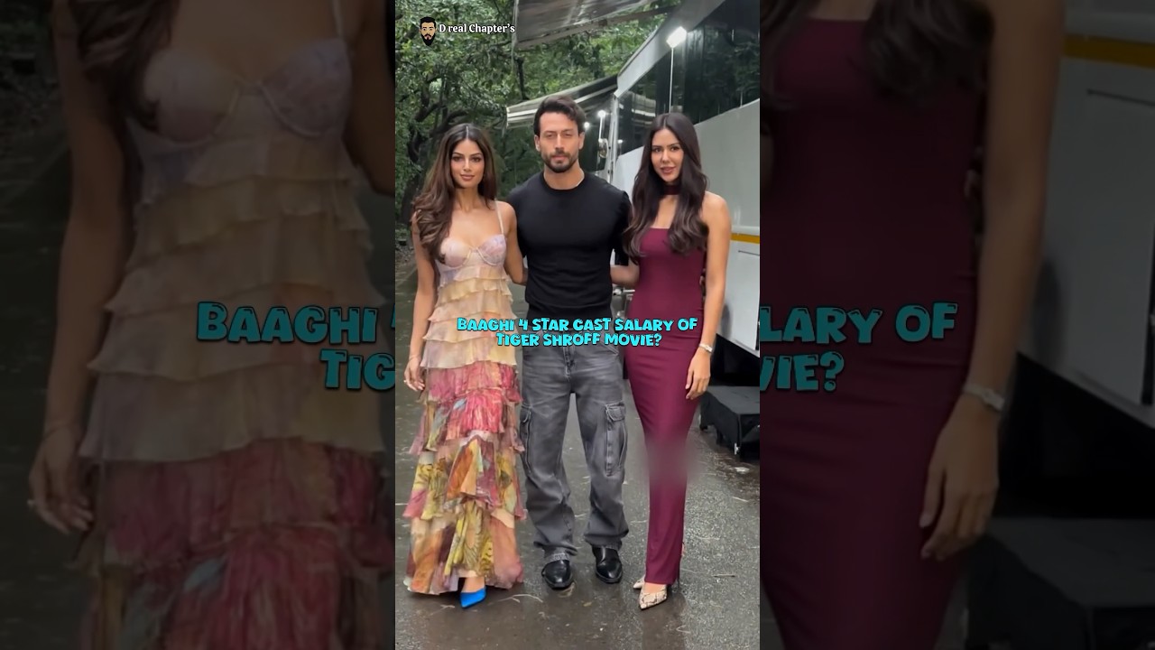 Baaghi 4: Starcast & Salaries Revealed 🥋