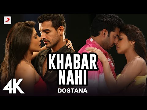 Khabar Nahi Full Video - Dostana|John,Abhishek,Priyanka|Shreya Ghoshal|Amanat Ali | 4K