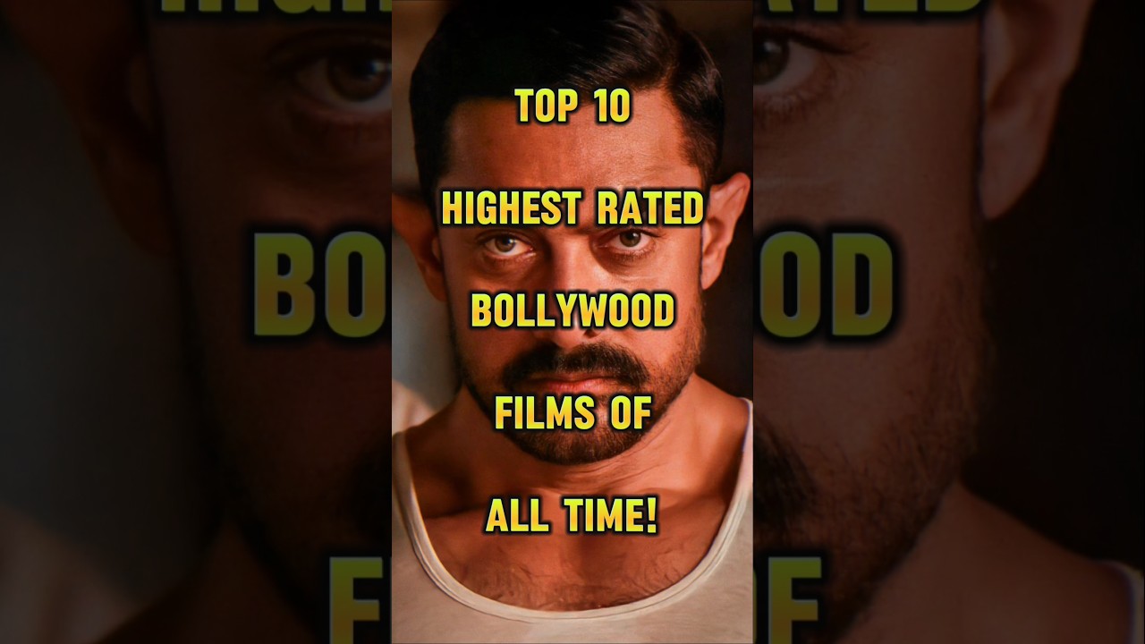 Top 10 Highest-Rated Bollywood Films on IMDb ✨