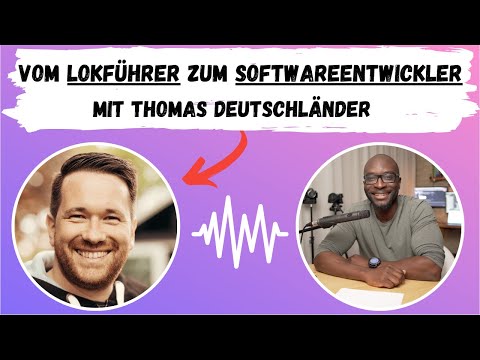 Vom Lokführer zum Softwareentwicklung (Lead-Entwickler) | Podcast#11