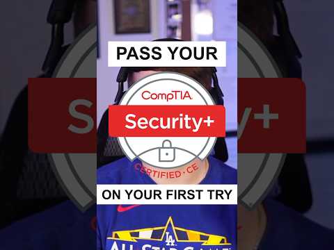 How to PASS the CompTIA Security+ On Your FIRST Try | Best Security+ 701 Study Methods