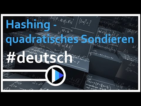 08_Algorithmen&Datenstrukturen || Hashing durch quadratisches Sondieren