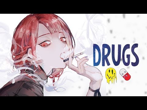 Nightcore - Drugs - UPSAHL (Lyrics)