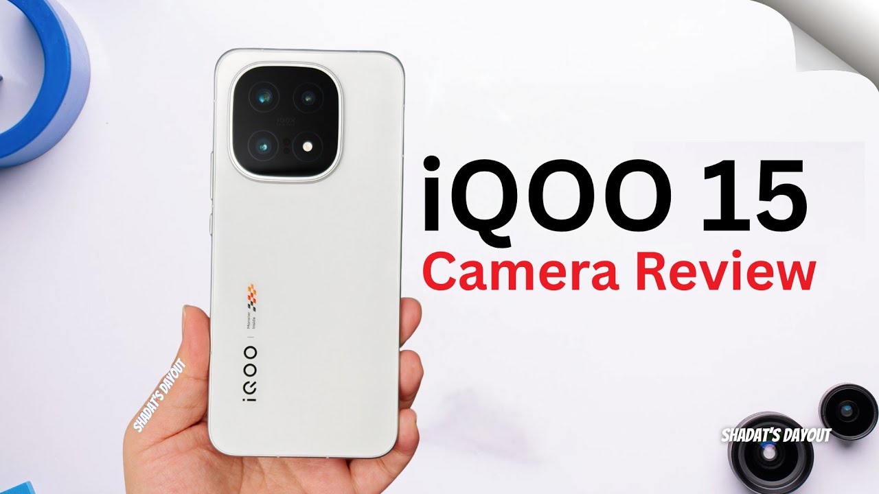 iQOO 15 Camera Review & Test 📸