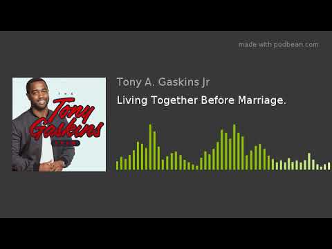 Living Together Before Marriage.