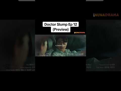 Doctor Slump Ep 12 (Preview) #kdrama #drakor #koreandrama #doctorslump #parkhyungsik #parkshinhye
