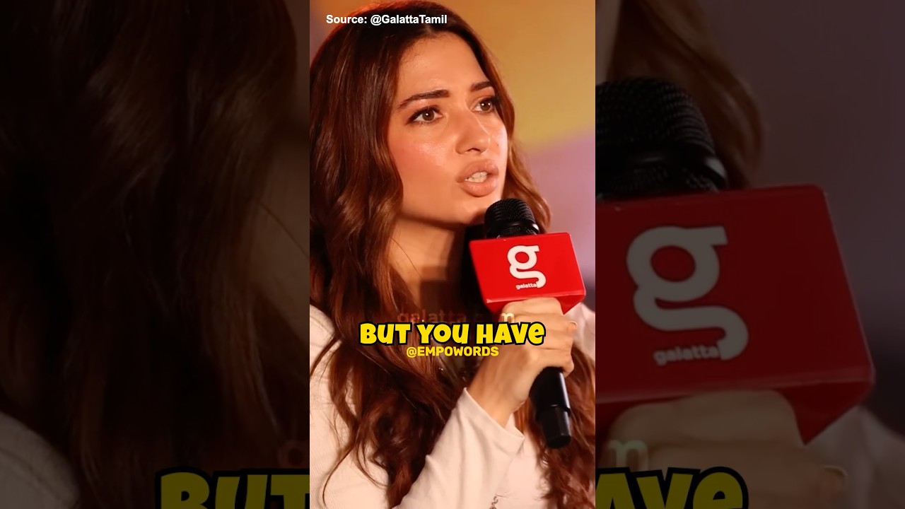 Tamannaah Bhatia on Love, Pain & Moving On 🌸