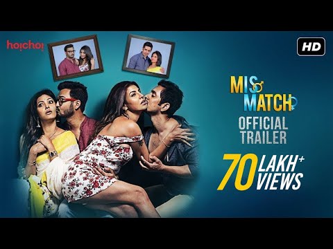 Mismatch | Official Trailer | Comedy Web-series | Rajdeep | Rachel | Mainak | Supurna | Hoichoi
