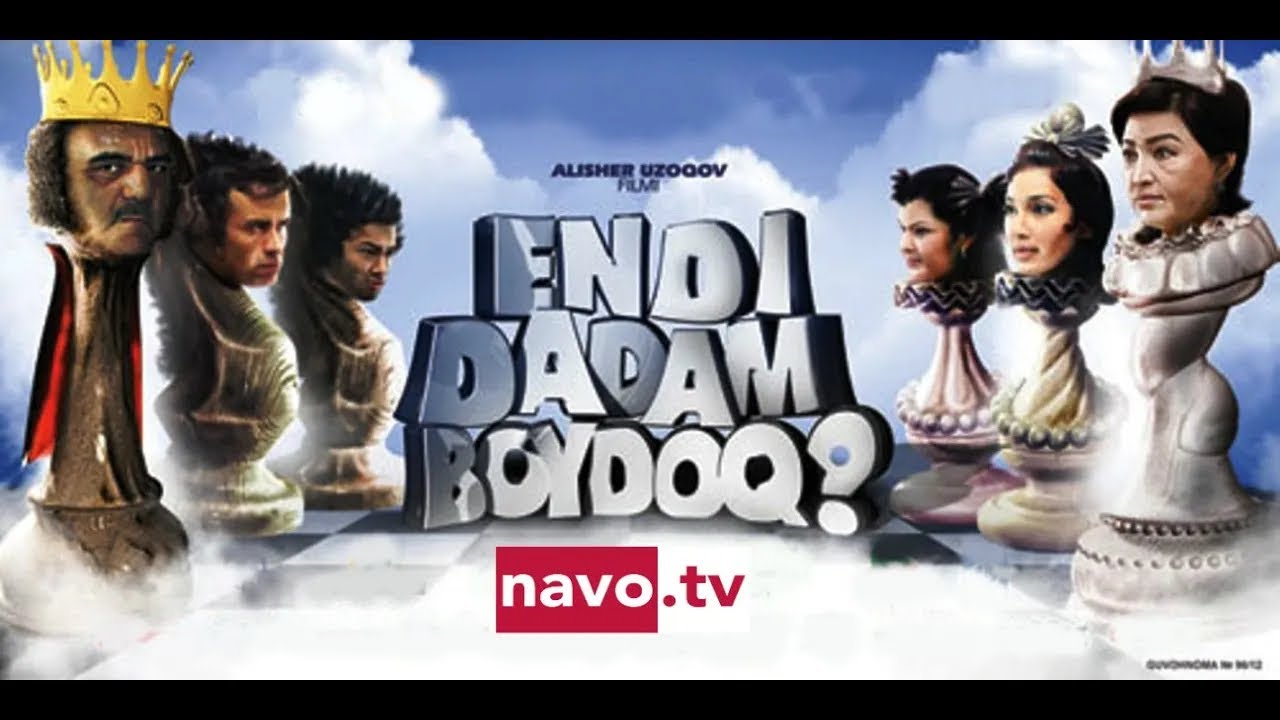Endi Dadam Bo'ydoq (O'zbek Kino)