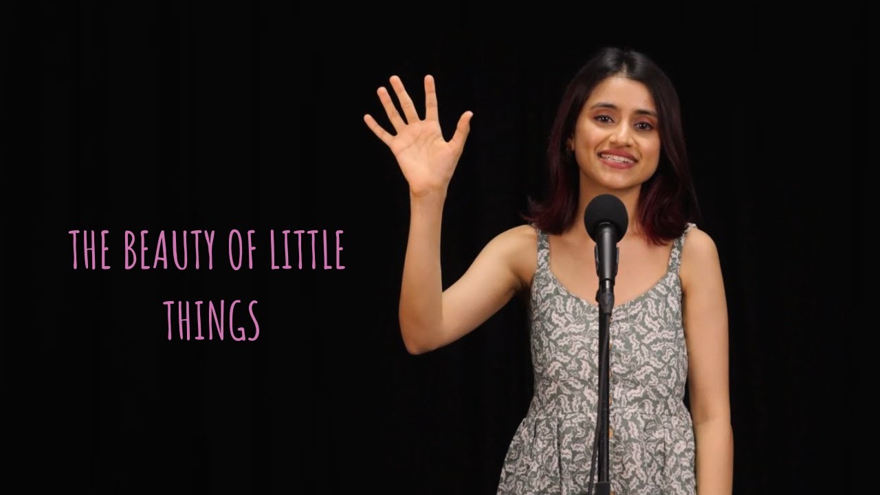 The Beauty Of Little Things - Helly Shah | English Poetry