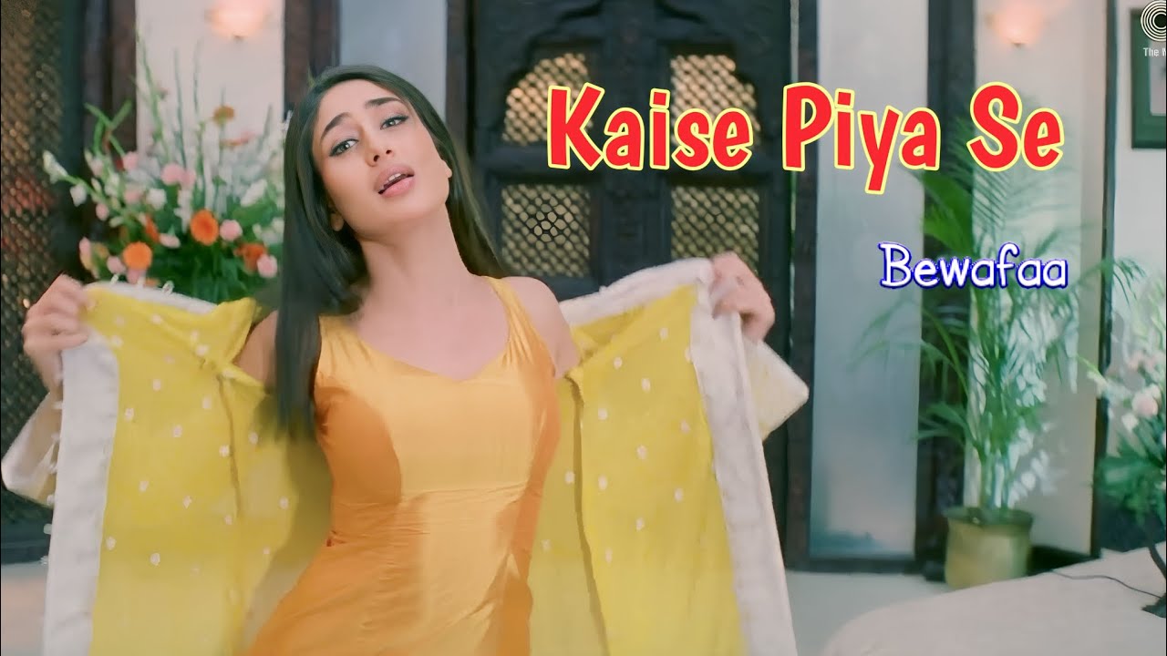 Kaise Piya Se 💘 | Bewafaa | Kareena & Lata Mangeshkar