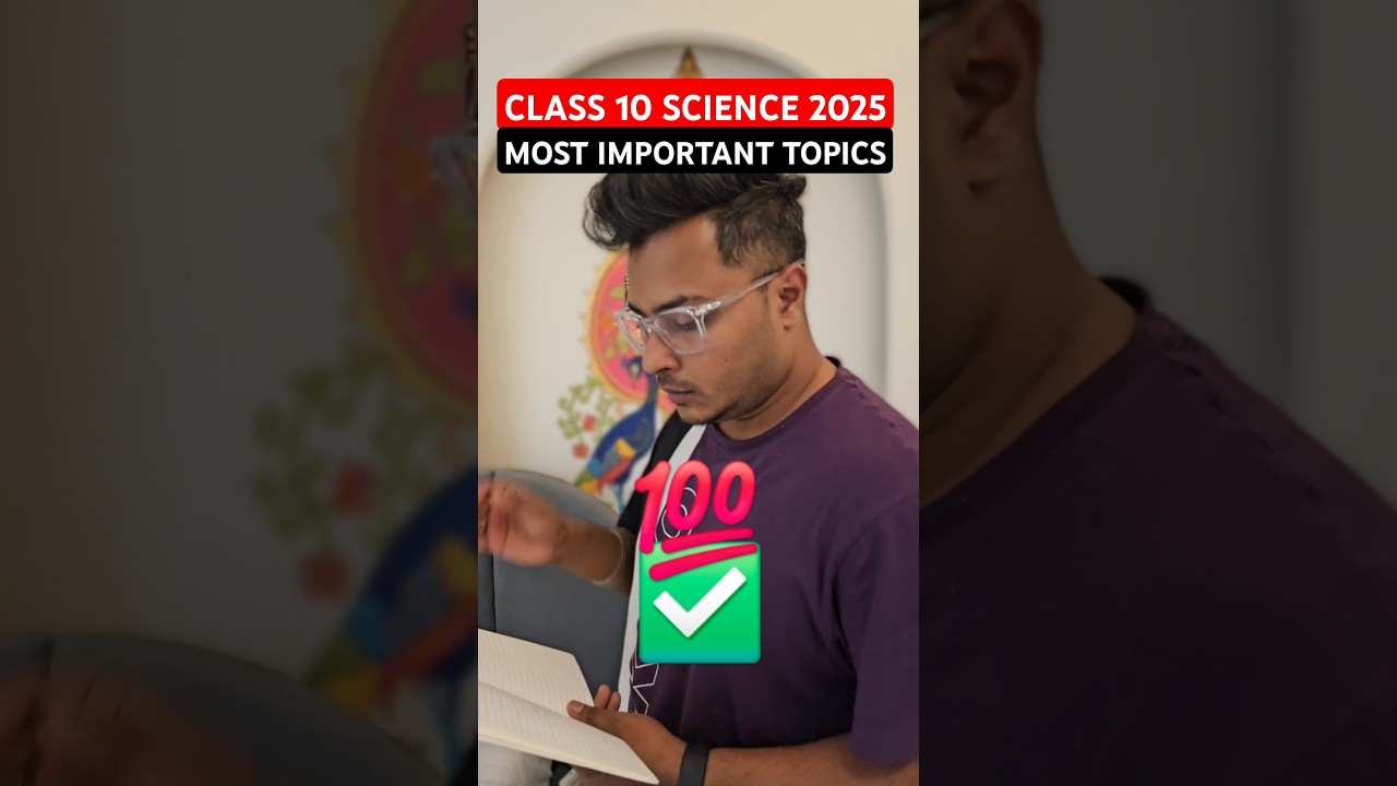 CBSE Class 10 Science 2025: Must-Know Topics for Top Scores 📚