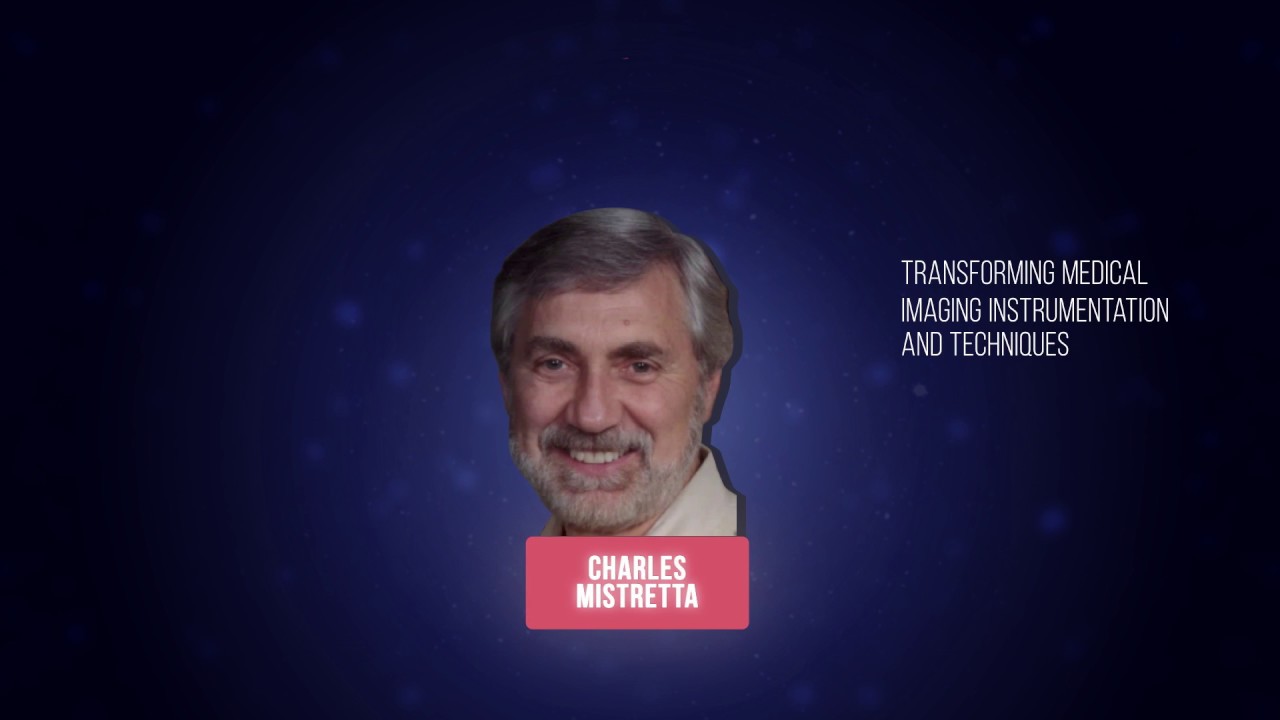 2016 Charles Mistretta Wins IEEE Healthcare Tech Medal 🏅