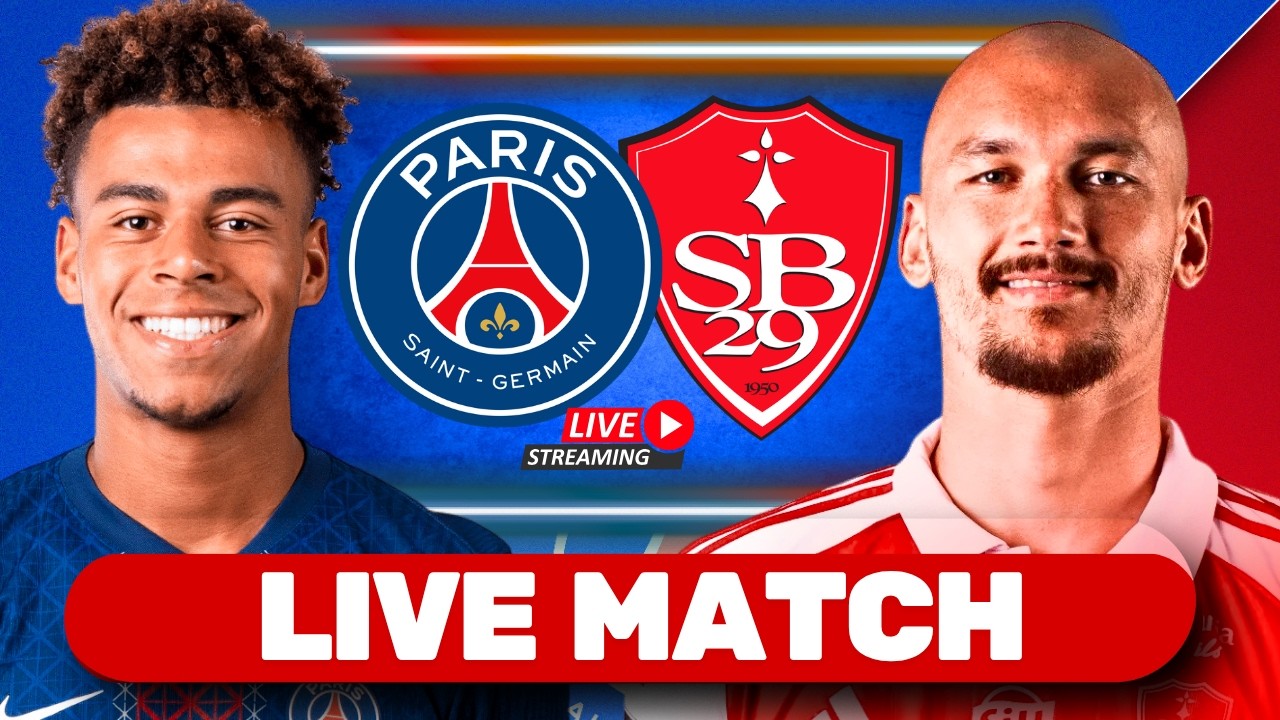 🔴 PSG 🆚 BREST - LIVE MATCH EN DIRECT !