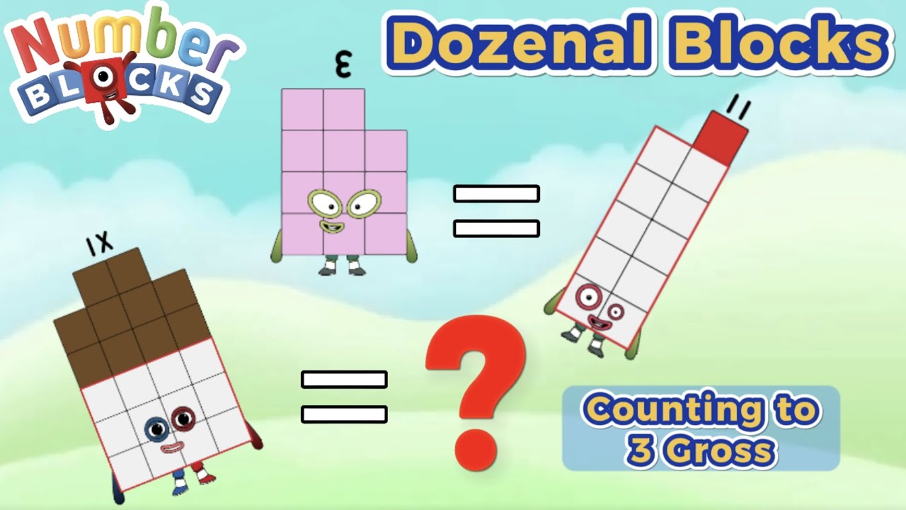 Learn Dozenal Counting with Numberblocks π’