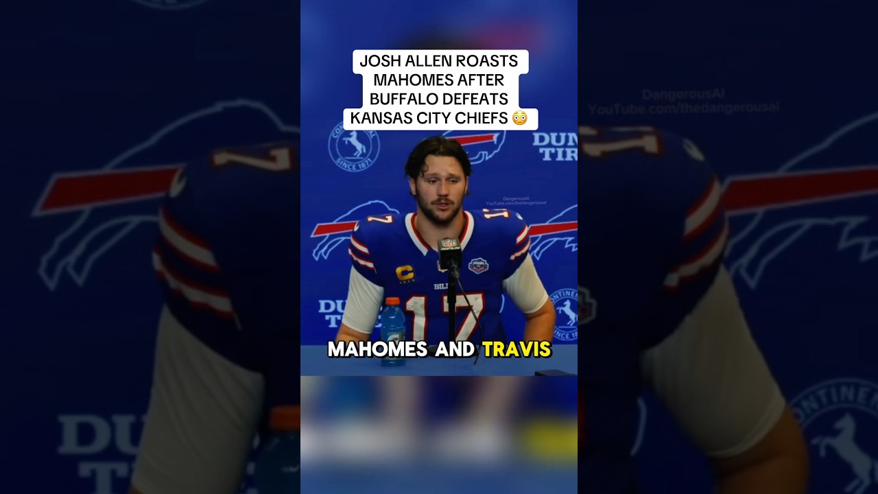 Josh Allen Calls Out Mahomes After Chiefs vs Bills Loss π