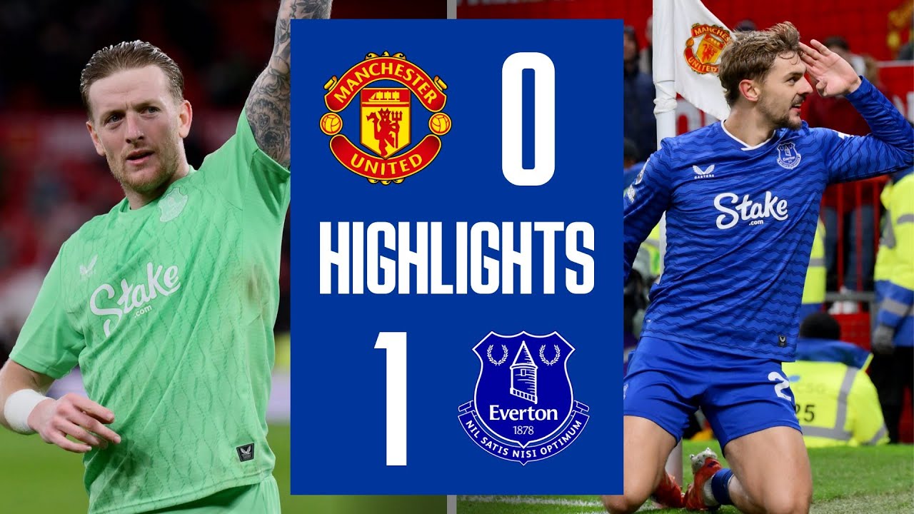 Everton Edges Man United 1-0 with 10 Men ⚽