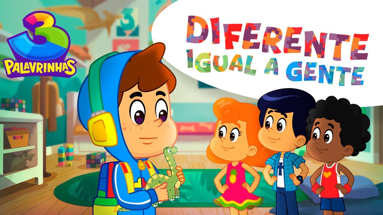 Diferente Igual a Gente! - 3 Palavrinhas 🎶