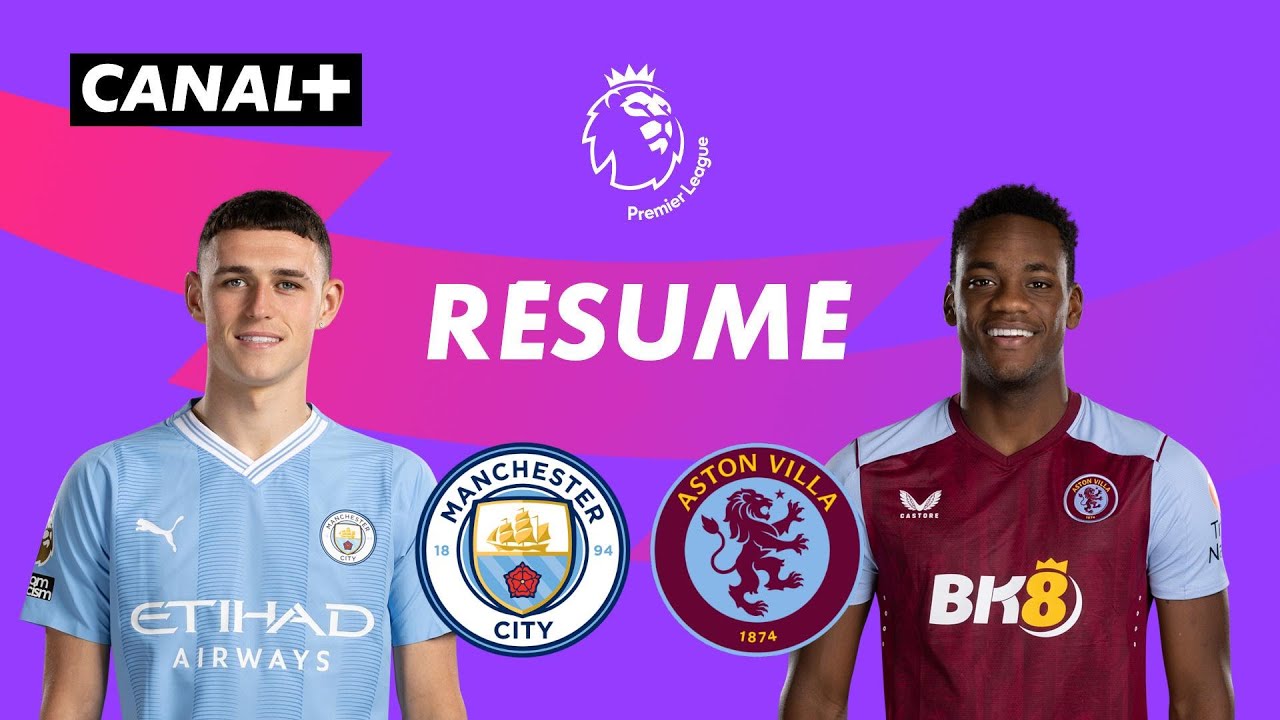 Résumé du Match Manchester City vs Aston Villa - Premier League 2023-24 (J31) ⚽️