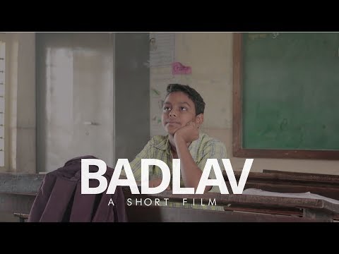 Badlav - A Short Film