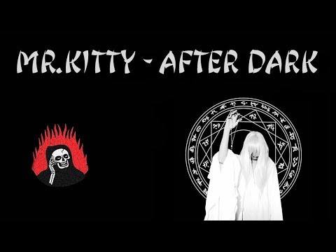 Mr.Kitty - After Dark (РУССКИЕ СУБТИТРЫ / ПЕРЕВОД)
