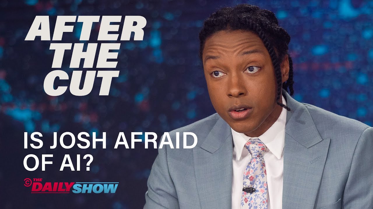 How Does AI Affect Josh Johnson's Career? - After The Cut | The Daily Show