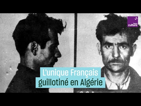 Fernand Iveton, seul Européen guillotiné durant la guerre d'Algérie