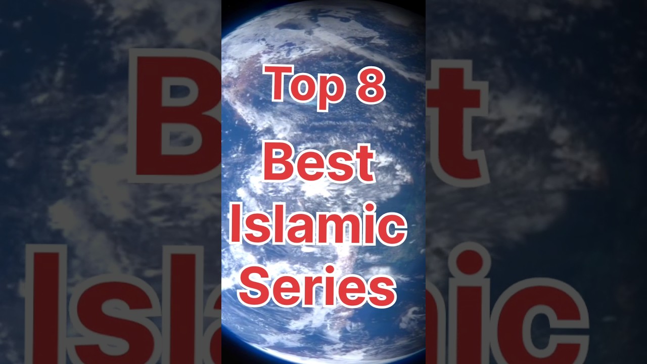 Top 10 Islamic Web Series π