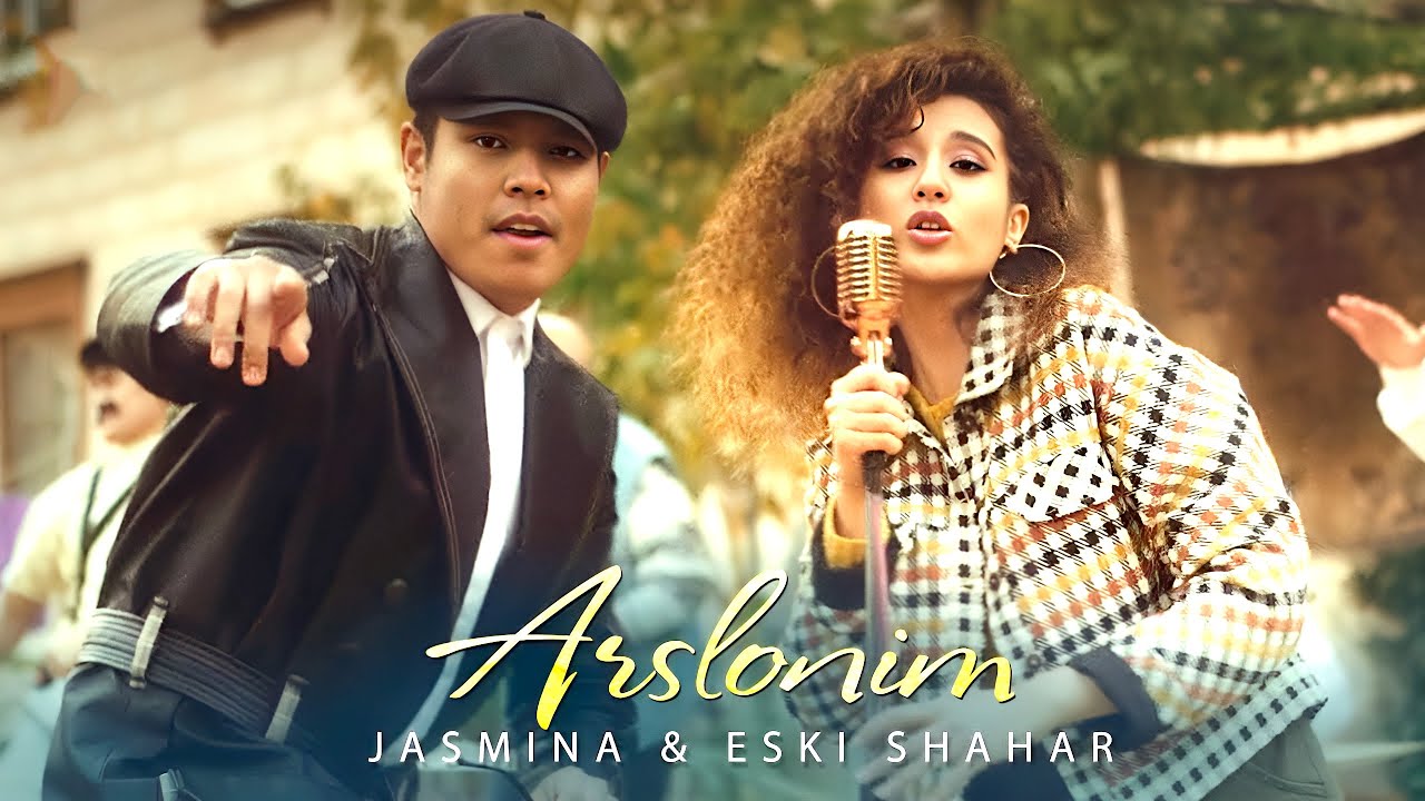 Jasmin & Eski Shahar - Arslonim (Official Video) 🎶