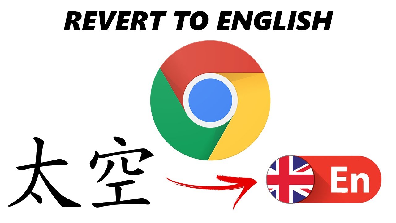 Change Google Chrome Language to English