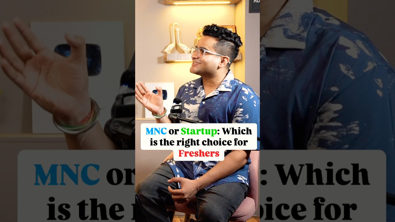 MNC vs Startup: Which Is Better for Freshers? 🤔