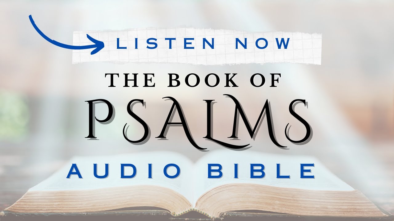 Full Psalm Audio Bible | NKJV with Text & Music 🎶