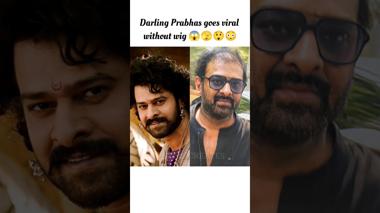 Prabhas Without Wig | Viral Short 😲