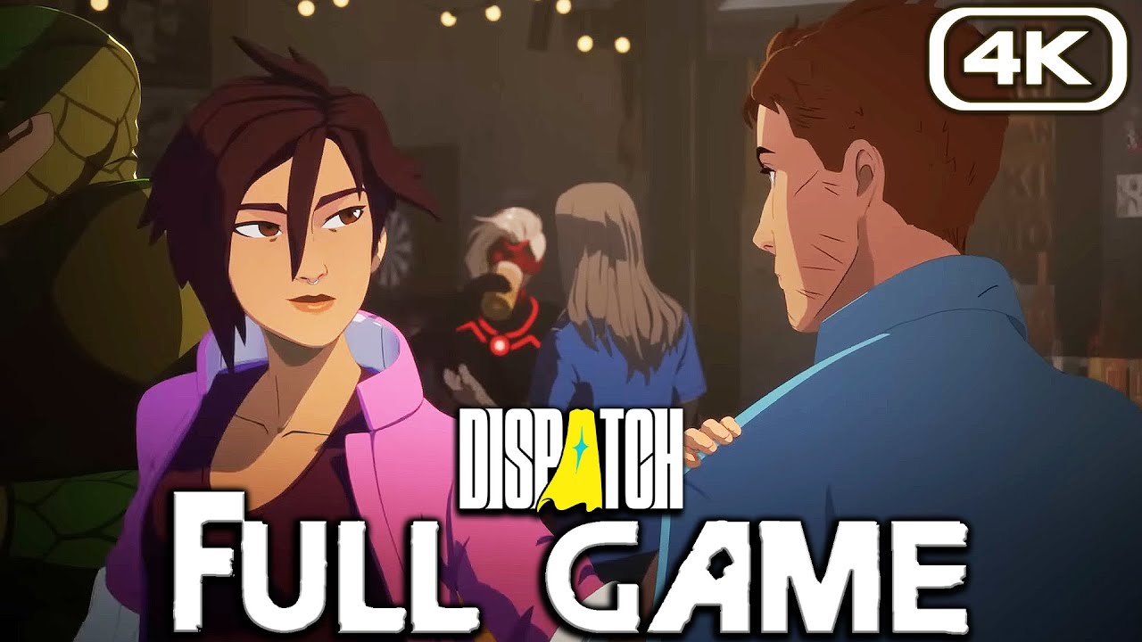 Dispatch Episodes 5 & 6 Gameplay Walkthrough in 4K 60FPS No Commentary