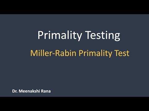 Primality Testing | Miller-Rabin Test