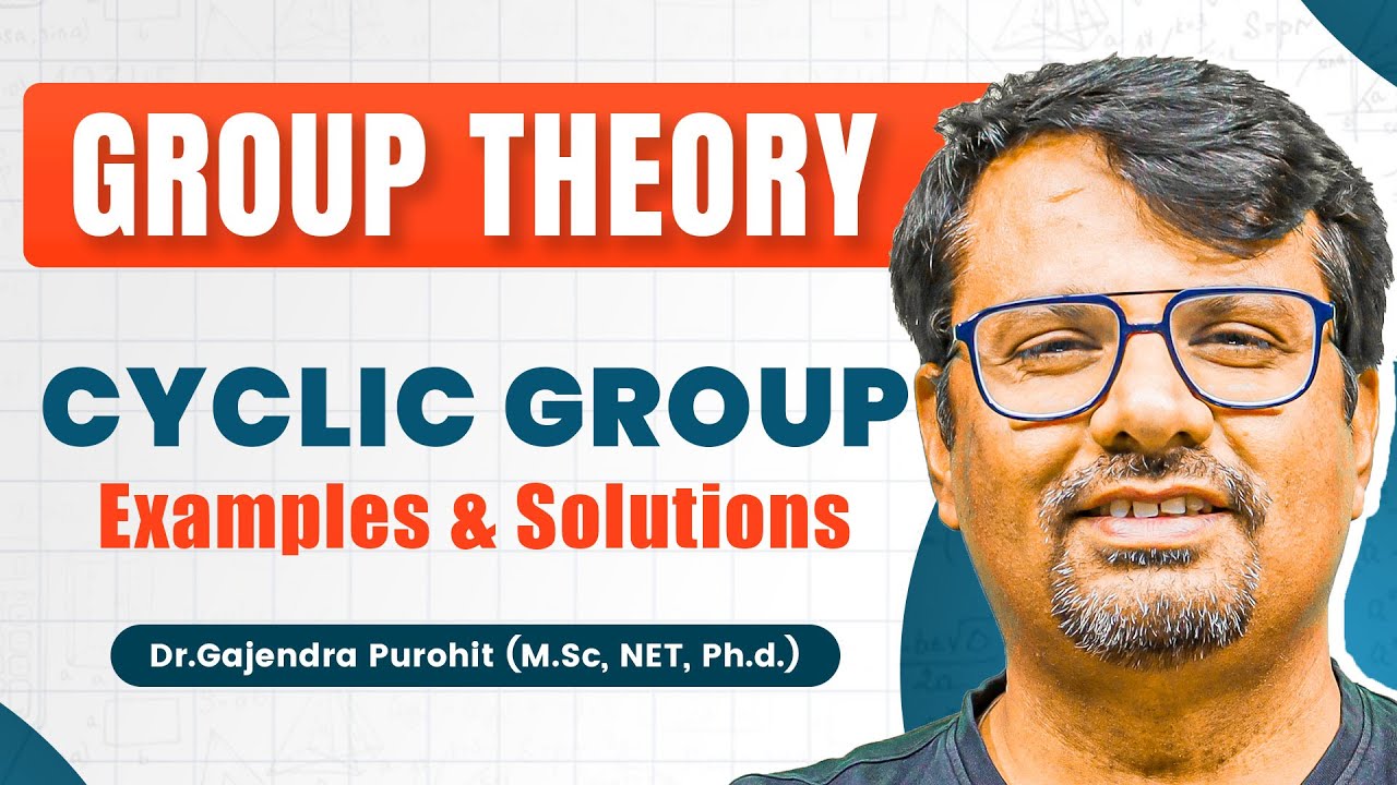 Understanding Cyclic Groups & Generators in Group Theory | Discrete Mathematics
