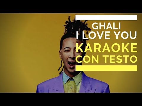 I Love You by Ghali (Instrumental Version - KARAOKE CON TESTO)