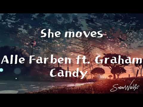 She Moves - Alle Farben ft. Graham Candy (Lyrics) 🎶