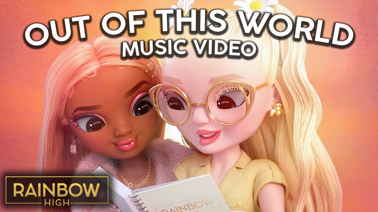 Rainbow High's 'Out of This World' Music Video ๐ซ