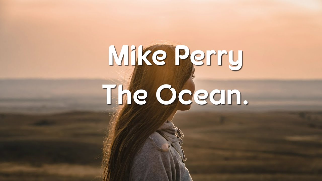 Mike Perry ft. Shy Martin - The Ocean (Lyrics & Lyric Video) 🌊