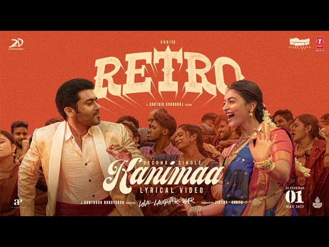 KANIMAA Lyrical Video 🎶 - Retro Tamil Movie | Suriya, Pooja Hegde & More