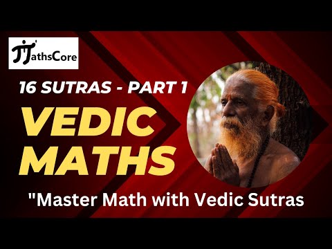 16 Sutras - Vedic math | Part 1 | Vedic math full course | @mathscore | English