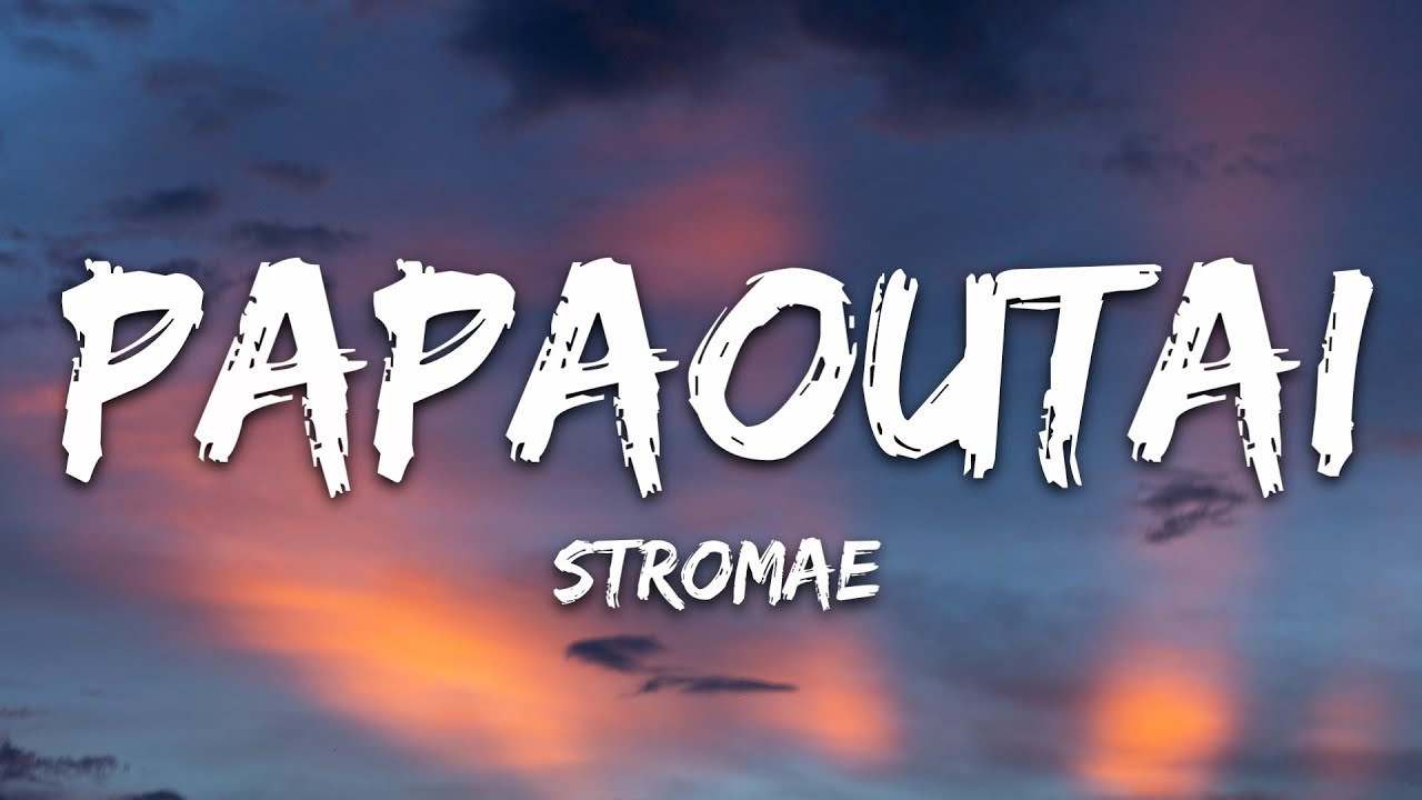 Stromae - Papaoutai Lyrics 🎶