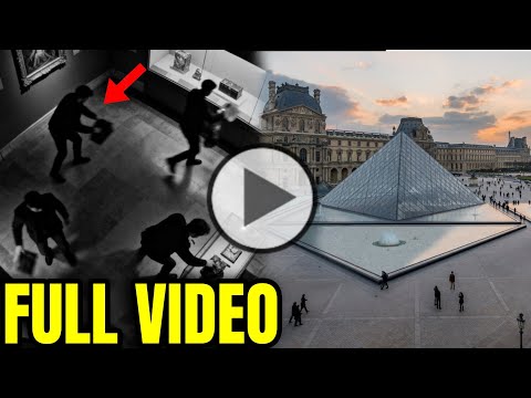 Video the louvre museum robbery | The first moments of the Louvre robbery | Louvre robbery today