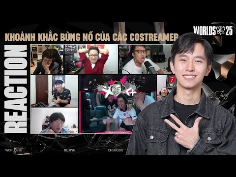 KHOẢNH KHẮC BÙNG NỔ CỦA CÁC STREAMER TRONG VÁN 5 CĂNG NÃO GIỮA T1 vs AL | WORLDS 2025