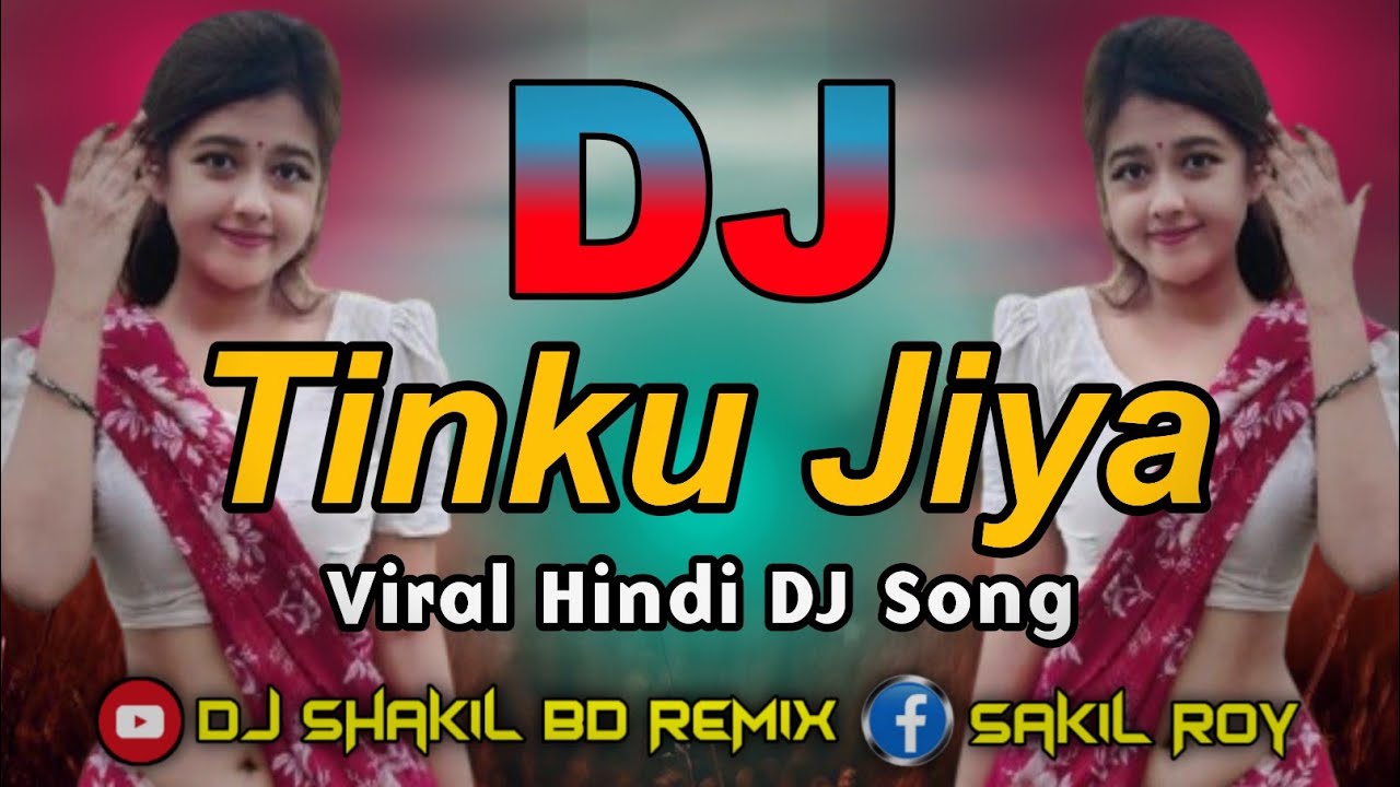 Tinku Jiya DJ Remix | TikTok Viral Hindi Song πΆ