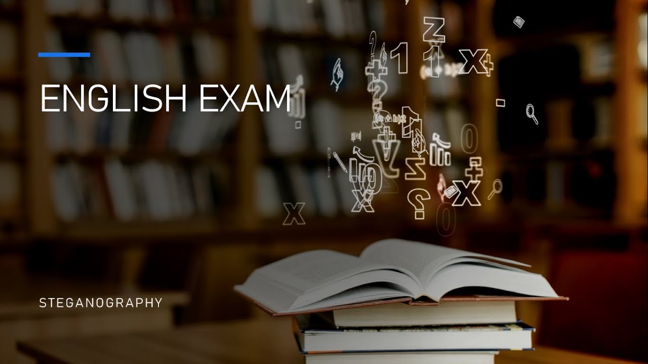 Final Exam Project: Engaging Video on Steganography for English Course π₯