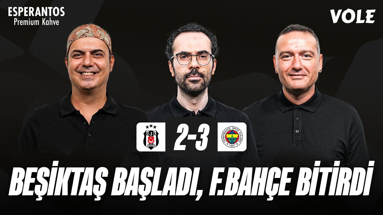 Beşiktaş - Fenerbahçe Maç Sonu Analizi | Canlı Yorumlar ve Değerlendirmeler ⚽